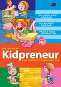 Kidpreneur : Ajari Anak Berwirausaha Sejak Dini