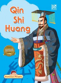 Famous People : Qin Shi Huang