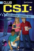 Club Csi 6 : Kasus Sabotase Sandiwara Theo