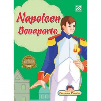 Famous People : Napoleon Bonaparte