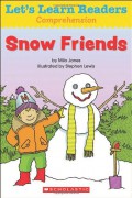 Lets'S Learn Readers Comprehension : Snow Friends