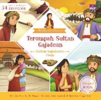 Seri Cerita Rakyat 34 Propinsi (28) : Terompah Sultan Gajadean (Maluku Utara)