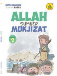 Allah Sumber Mukjizat Bagian 2