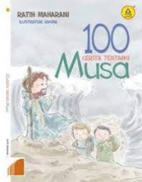 100  Cerita Tentang Musa