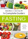 The Complete Guide To Fasting