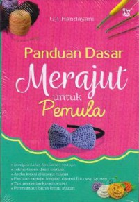 Panduan Dasar Merajut Untuk Pemula