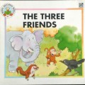 Moral Education Series : The Three Friends