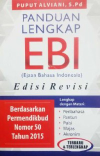 Panduan Lengkap Ebi (Ejaan Bahasa Indonesia) Edisi Revisi