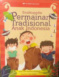 Ensiklopedia Permainan Tradisional Anak Indonesia