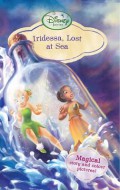 Disney Fairies : Iridessa, Lost At Sea