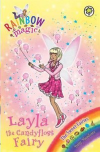 Rainbow Magic 132 : Layla The Candyfloss Fairy