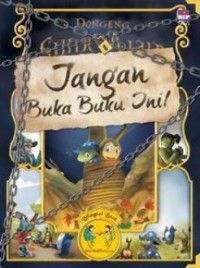 Jangan Buka Buku Ini! (Dongeng Sihir Ajaib)