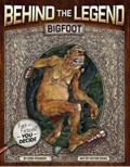 Behind The Legend : Bigfoot