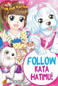 Ten Ten Series Vol. 72 : Follow Kata Hatimu!