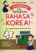 Annyeonghaseyo! Yuk, Taklukkan Bahasa Korea!