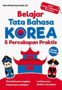 Belajar Tata Bahasa Korea & Percakapan Praktis Untuk Pemula