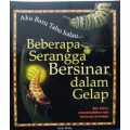 Aku Baru Tahu Kalau? Beberapa Serangga Bersinar Dalam Gelap