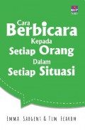 Cara Berbicara Kepada Setiap Orang Dalam Setiap Situasi