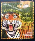 Aku Baru Tahu Kalau? Hanya Beberapa Kucing Besar Yang Bisa Mengaum