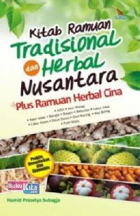 Kitab Ramuan Tradisional Dan Herbal Nusantara