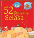 Setiap Malam Punya Cerita : 52 Dongeng Di Hari Selasa