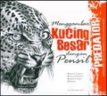 Menggambar Kucing Besar Dengan Pensil