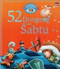 Setiap Malam Punya Cerita : 52 Dongeng Di Hari Sabtu