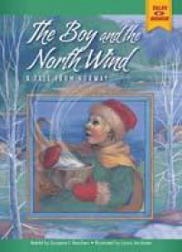 Tales Of Honor : The Boy And The North Wind (A Tale From Norway)