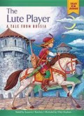 Tales Of Honor : The Lute Player (A Tale From Russia)