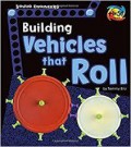 Young Engineers : Building Vehicles That Roll