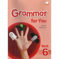 Grammar For You Book 6