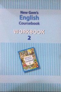 New Gem'S English Coursebook : Workbook 2