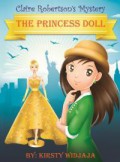 Claire Robertson'S Mystery : The Princess Doll