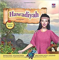 Dongeng 3D Nusantara : Hawadiyah