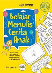 Belajar Menulis Cerita Anak