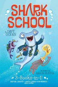 Shark School #1 : Deep - Sea Disaster