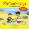 Curious George : Chasing Waves
