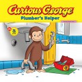 Curious George : Plumber'S Helper