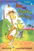 Joe And Sparky, Superstars!