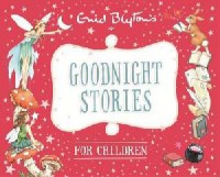 Goodnight Stories For Children