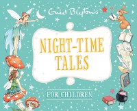 Night - Time Tales For Children