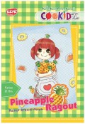 Kecil-Kecil Punya Karya (Cookidz) : Pineapple Ragout. Resep Kreasi Naya