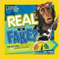 National Geographic Kids : Real Or Fake?