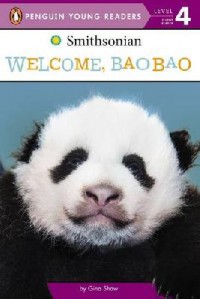 Penguin Young Readers Lv 4 : Welcome, Baobao