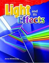 Light And Its Effects