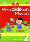 Seri Anak Pintar : Pendidikan Moral 2 Buku Kerja