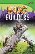 Time For Kids : Bug Builders