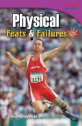 Time For Kids : Physical. Feats & Failures