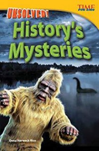 Time For Kids : Unsolved! History'S Mysteries