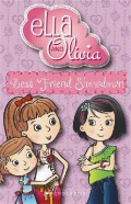 Ella And Olivia : Best Friend Showdown